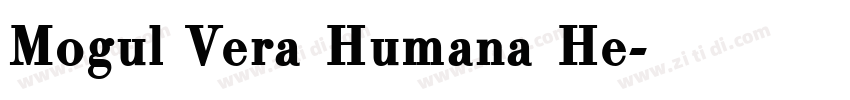 Mogul Vera Humana He字体转换